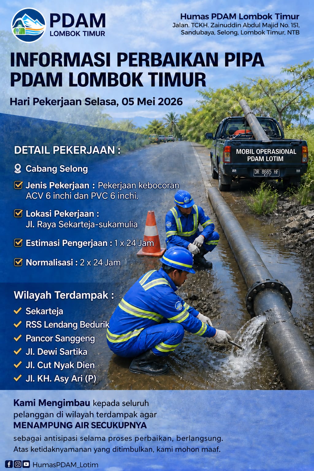 PEKERJAAN KEBOCORAN PIPA DISTRIBUSI WILAYAH CABANG SELONG